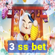 3 ss bet